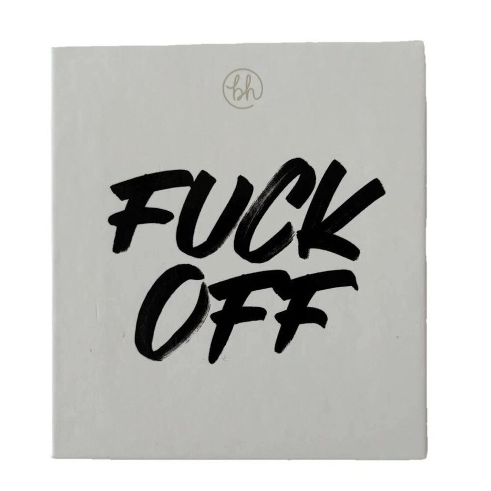 F**K OFF Eyeshadow Palette *BRAND NEW* BH Cosmetics ~ Say It Collection - Picture 2 of 4